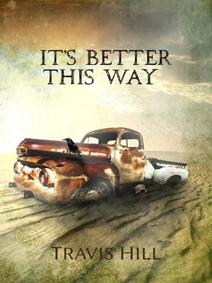 cover image of It's Better This Way